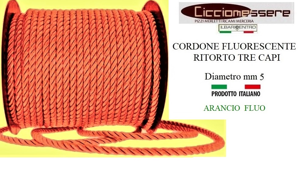 Cordone 5mm Fluo Cordoncino Ritorto Lucido Passamaneria Tre Capi Diametro  5mm Confezione da 25 metri - CICCIOMESSERESHOP